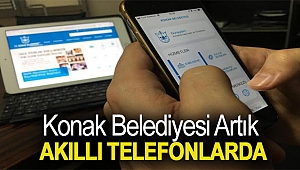 Konak Belediyesi Artık Akıllı Telefonlarda