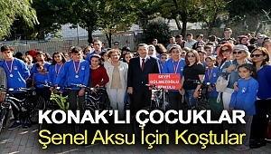 Konak’lı çocuklar Şenel Aksu için koştular