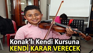 Konak'lı kendi kursuna kendi karar verecek
