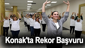 Konak'ta rekor başvuru