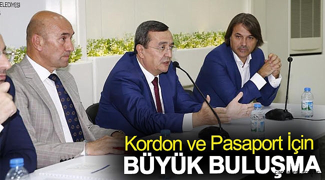 Kordon ve Pasaport için büyük buluşma