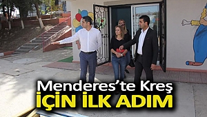 Menderes’te Kreş İçin İlk Adım