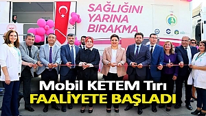 Mobil KETEM Tırı Faaliyete Başladı...