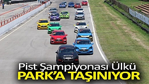 PİST ŞAMPİYONASI ÜLKÜ PARK’A TAŞINIYOR