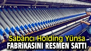 Sabancı Holding Yünsa fabrikasını resmen sattı