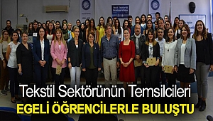 Tekstil Sektörünün Temsilcileri Egeli Öğrencilerle Buluştu