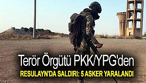 Terör örgütü PKK/YPG'den Resulayn'da saldırı: 5 asker yaralandı