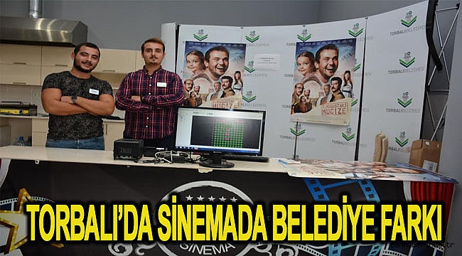 Torbalı’da sinemada belediye farkı