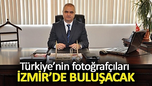 Türkiye’nin fotoğrafçıları İzmir’de buluşacak