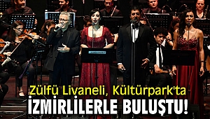 Zülfü Livaneli, Kültürpark'ta İzmirlilerle buluştu!