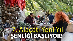 7. Alaçatı Yeni Yıl Şenliği başlıyor!