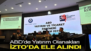 ABD’de yatırım olanakları İZTO’da ele alındı