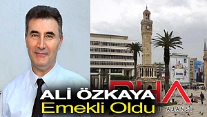 Ali Özkaya emekli oldu