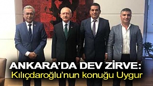 Ankara’da dev zirve: Kılıçdaroğlu’nun konuğu Uygur