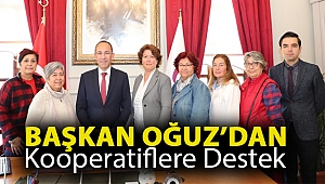 BAŞKAN OĞUZ’DAN KOOPERATİFLERE DESTEK