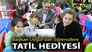 Başkan Uygur’dan öğrencilere tatil hediyesi