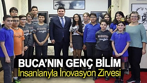 Buca’nın genç bilim insanlarıyla inovasyon zirvesi