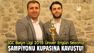 İGC Basın Ligi 2019 Ünver Ergün Sezonu şampiyonu kupasına kavuştu!