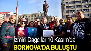 İzmirli dağcılar 10 Kasım'da Bornova'da buluştu
