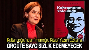 Kaftancıoğlu’ndan ‘İmamoğlu kitabı’ yazan Özkan’a: Örgüte saygısızlık edemeyecek