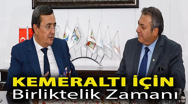 Kemeraltı için Birliktelik Zamanı