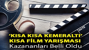 KISA KISA KEMERALTI KISA FİLM YARIŞMASI KAZANANLARI BELLİ OLDU