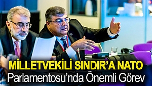 Milletvekili Sındır’a NATO Parlamentosu’nda önemli görev