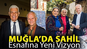 MUĞLA'DA SAHİL ESNAFINA YENİ VİZYON