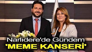 Narlıdere'de gündem 'meme kanseri'