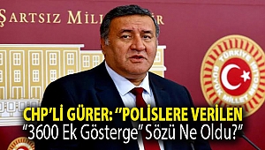 Polislere verilen “3600 ek gösterge” sözü ne oldu?