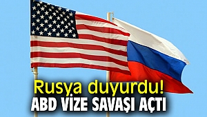 Rusya ve ABD arasında vize savaşı!