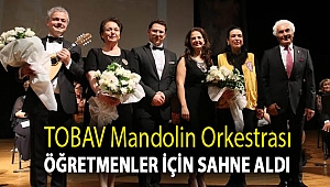 TOBAV Mandolin Orkestrası öğretmenler için sahne aldı