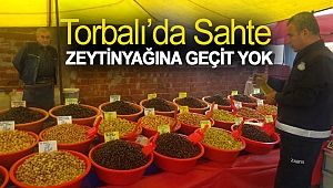 Torbalı'da sahte zeytinyağına geçit yok