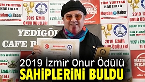2019 İzmir Onur Ödül'ü sahiplerini buldu!