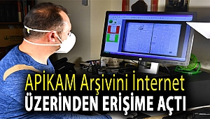 APİKAM arşivini internet üzerinden erişime açtı