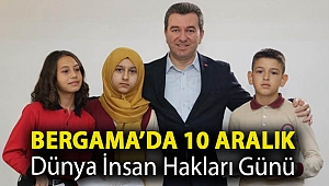 Bergama'da 10 Aralık Dünya İnsan Hakları Günü