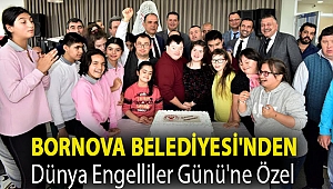 Bornova Belediyesi'nden Dünya Engelliler Günü'ne özel