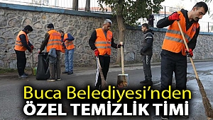 Buca Belediyesi’nden özel temizlik timi