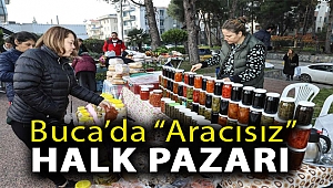 Buca’da “aracısız” halk pazarı