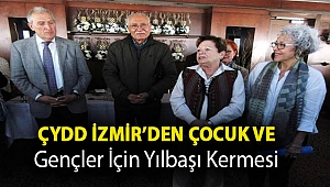 ÇYDD İzmir’den çocuk ve gençler için yılbaşı kermesi