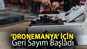 ‘DroneManya’ için geri sayım başladı