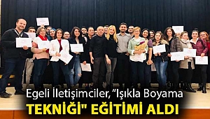 Egeli İletişimciler, “Işıkla Boyama Tekniği