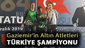 Gaziemir’in altın atletleri Türkiye şampiyonu