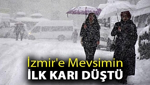 İzmir'e mevsimin ilk karı düştü