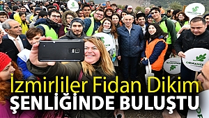 İzmirliler fidan dikim şenliğinde buluştu