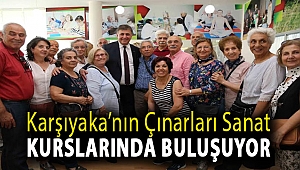 Karşıyaka’nın çınarları sanat kurslarında buluşuyor