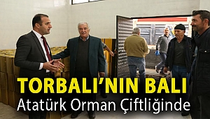 Torbalı’nın balı Atatürk Orman Çiftliğinde