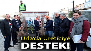 URLA’DA ÜRETİCİYE DESTEK