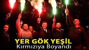 Yer gök yeşil kırmızıya boyandı