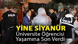 Yine siyanür... Üniversite öğrencisi yaşamına son verdi